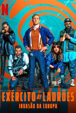 Exercito-de-Ladroes-Invasao-da-Europa